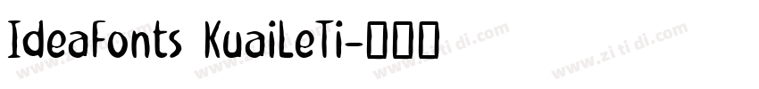 IdeaFonts KuaiLeTi字体转换